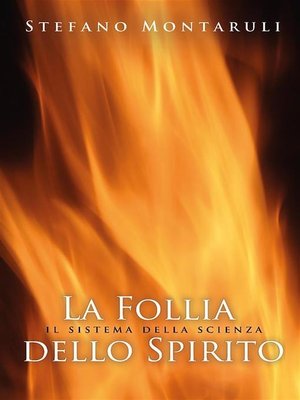 cover image of La Follia dello Spirito. Il sistema della scienza